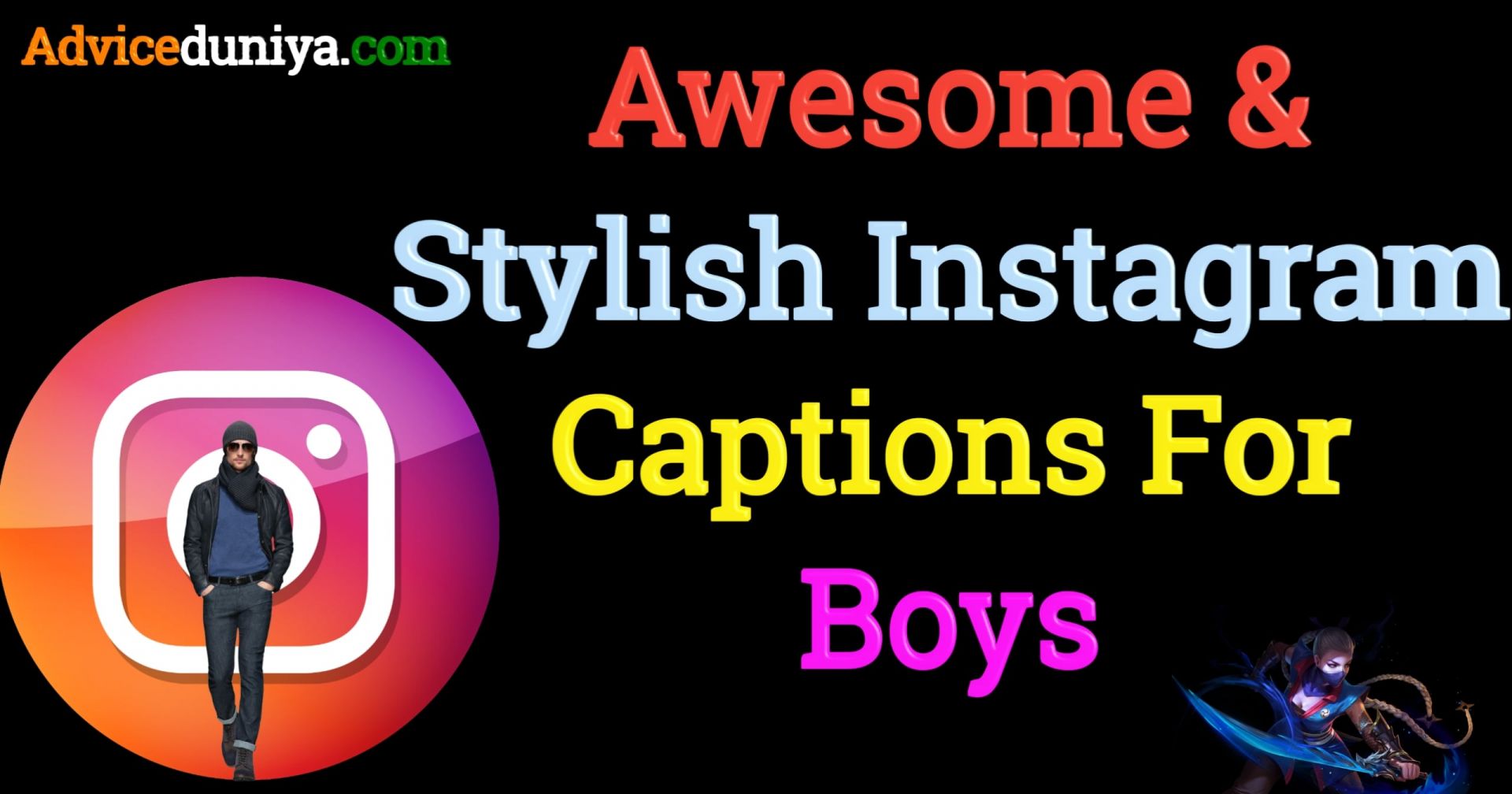 Instagram Captions for boys